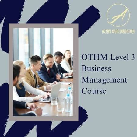 OTHM Level 3 Business Management Course