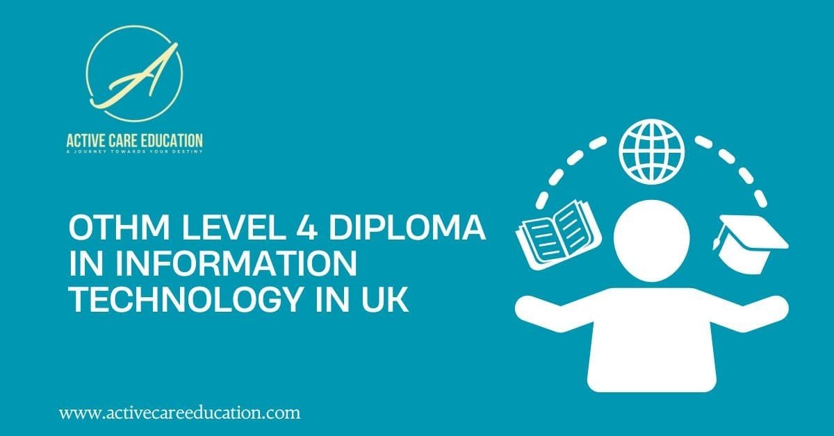 OTHM Level 4 Diploma in Information Technology