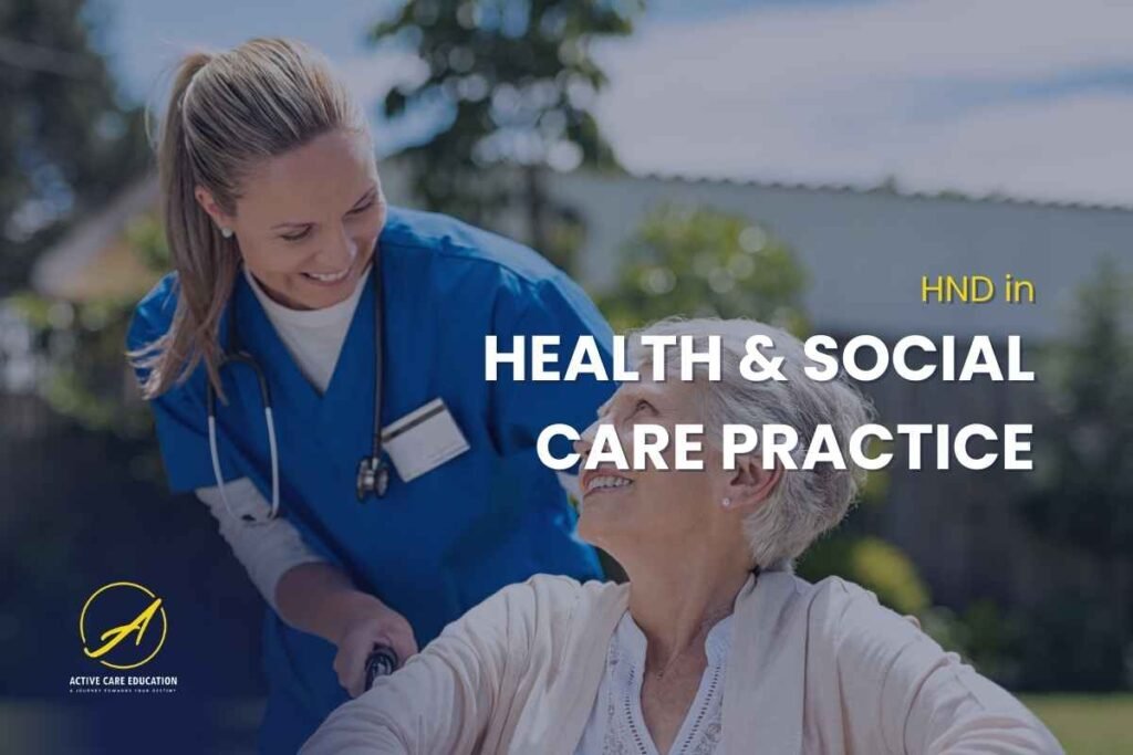 HND in Health and Social Care Practice