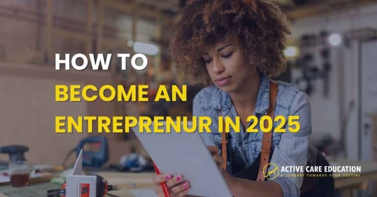 How to become an Entrepreneur in 2025