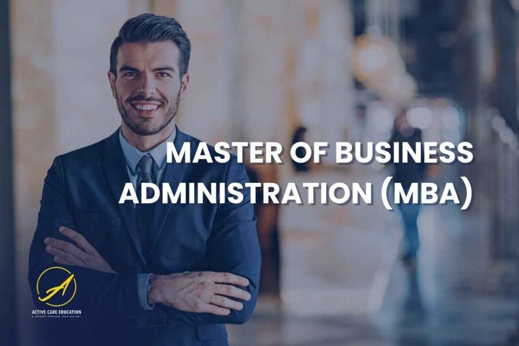 Master of Business Administration (MBA)