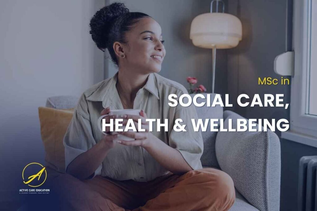 MSc Social Care, Health and Wellbeing