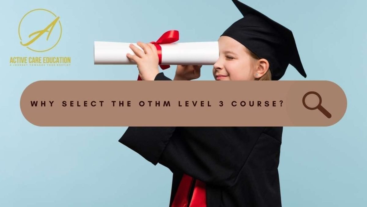 Why Select the OTHM Level 3 Course in Bangladesh?